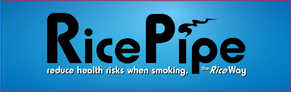 RicePipe™ reduce health risks when smoking, the RiceWay™